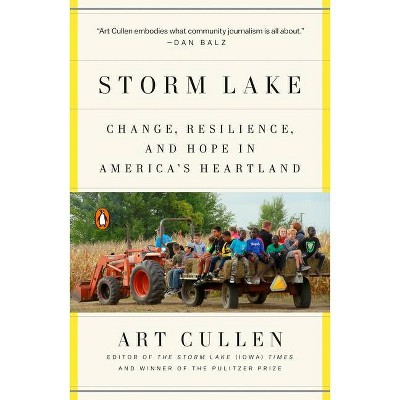 Storm Lake - by  Art Cullen (Paperback)