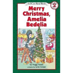 Merry Christmas, Amelia Bedelia - (I Can Read Level 2) by  Peggy Parish (Paperback) - 1 of 1