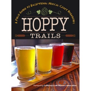 Hoppy Trails - by  Yellow Pear Press (Paperback) - 1 of 1