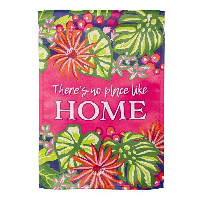 Evergreen No Place Like Home Suede Garden Flag 12 x 18 Inches Indoor Outdoor Decor