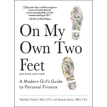 On My Own Two Feet - 2nd Edition by  Manisha Thakor & Sharon Kedar (Paperback)