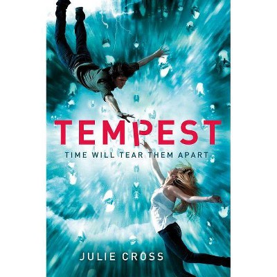 Tempest - (Tempest Trilogy) by  Julie Cross (Paperback)