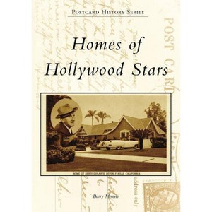 Homes of Hollywood Stars - by Barry Moreno (Paperback) - 1 of 1