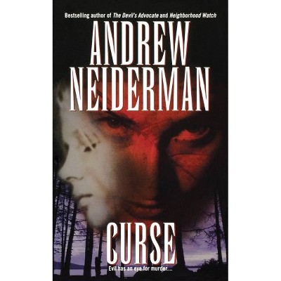 Curse - by  Andrew Neiderman (Paperback)