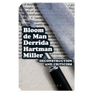 Epz Deconstruction and Criticism - (Continuum Impacts) by  Jacques Derrida & Harold Bloom (Paperback) - 1 of 1