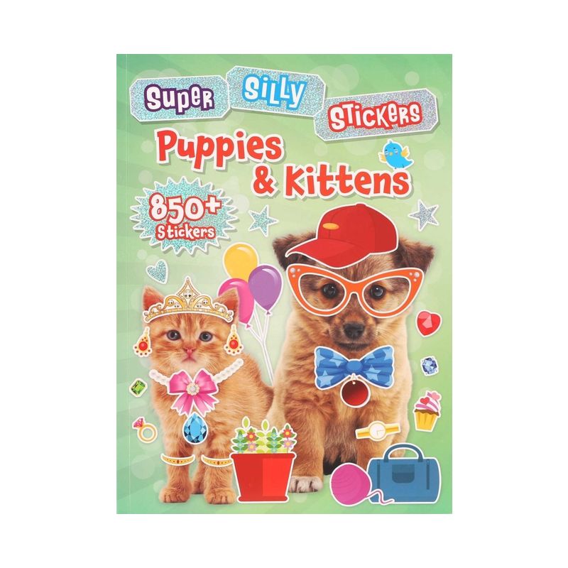 Super Silly Stickers: Puppies & Kittens - by  Editors of Silver Dolphin Books (Paperback), 1 of 6