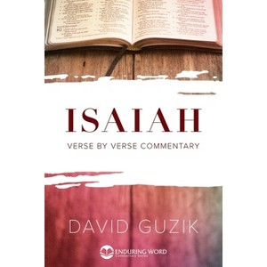 Isaiah - by  David Guzik (Paperback) - 1 of 1