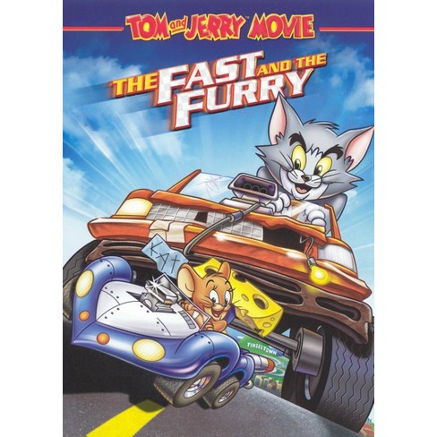 tom and jerry the fast and the furry