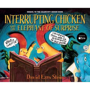 Interrupting Chicken and the Elephant of Surprise - by David Ezra Stein