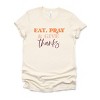 Simply Sage Market Eat Pray and Give Thanks Short Sleeve Tee - 2 of 4