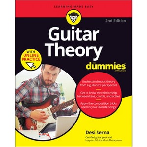 Guitar Theory for Dummies with Online Practice - 2nd Edition by  Desi Serna (Paperback) - 1 of 1