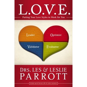 L. O. V. E. - by  Les And Leslie Parrott (Paperback) - 1 of 1