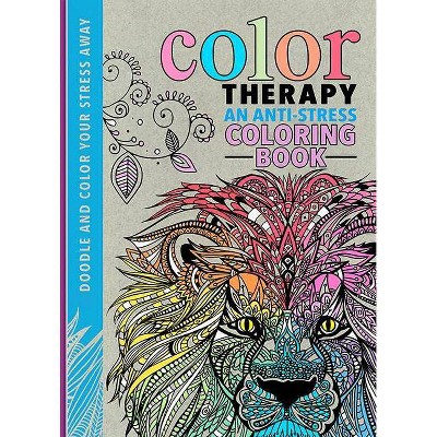 Color Therapy - by  Cindy Wilde & Laura-Kate Chapman & Richard Merritt (Hardcover)