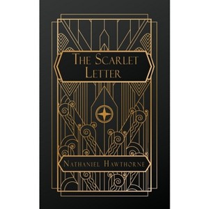 The Scarlet Letter - by  Nathaniel Hawthorne (Paperback) - 1 of 1