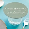 Big Dot of Happiness 25 Ct Sage Green Simple Script Please Don't Take My Drink I'm Dancing Coasters, 4-Inch Disposable Round Paper Coasters - 2 of 4