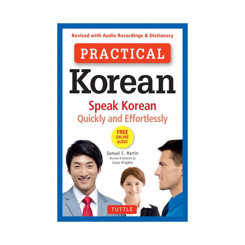 Practical Korean - by  Samuel E Martin (Paperback), 1 of 2