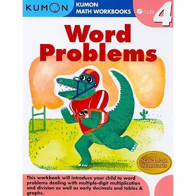 Word Problems, Grade 4 - (Kumon Math Workbooks) (Paperback)