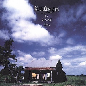 Bluerunners - Le Grand Bleu (CD) - 1 of 1
