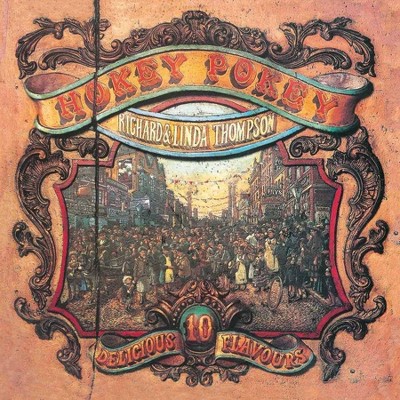 Richard & Linda Thompson - Hokey Pokey (LP) (Vinyl)