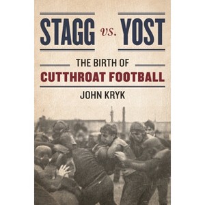 Stagg vs. Yost - by  John Kryk (Hardcover) - 1 of 1