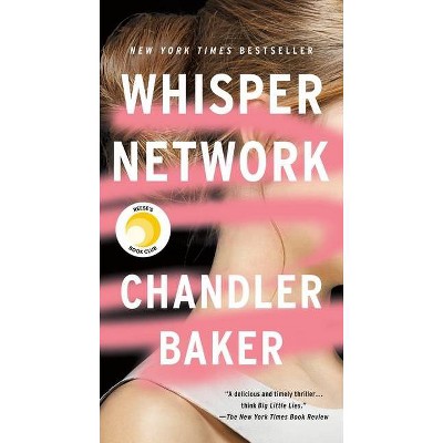 Whisper Network - by  Chandler Baker (Paperback)