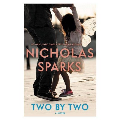Two by Two - by  Nicholas Sparks (Hardcover)