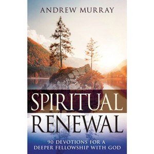 Spiritual Renewal - by  Andrew Murray (Paperback) - 1 of 1