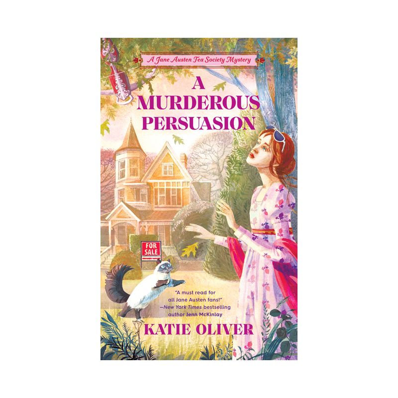 A Murderous Persuasion - (A Jane Austen Tea Society Mystery) by  Katie Oliver (Paperback), 1 of 2