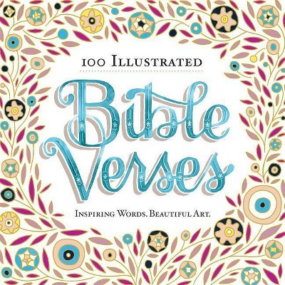 100 Illustrated Bible Verses - by  Workman Publishing (Paperback)