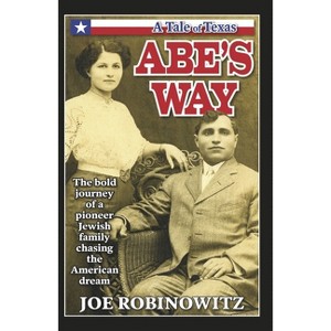 Abe's Way - by Joe Robinowitz - 1 of 1