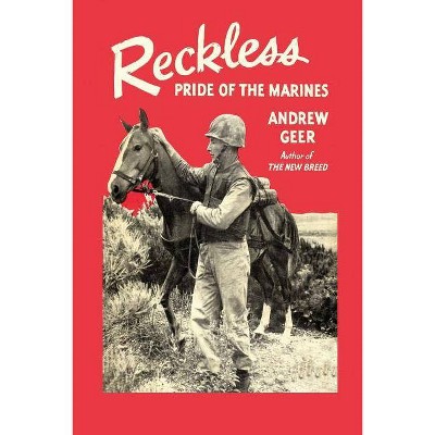 Reckless - by  Andrew Geer (Paperback)