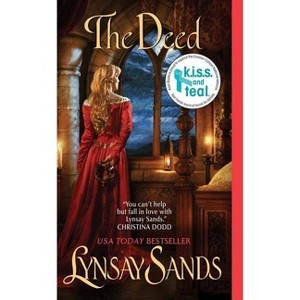 The Deed - (Avon Historical Romance) by  Lynsay Sands (Paperback) - 1 of 1
