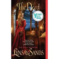 The Deed - (Avon Historical Romance) by  Lynsay Sands (Paperback)