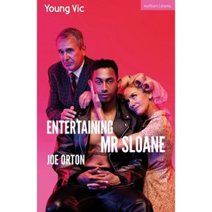 Entertaining MR Sloane - (Modern Plays) by  Joe Orton (Paperback) - 1 of 1