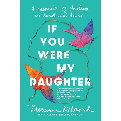 If You Were My Daughter - by Marianne Richmond