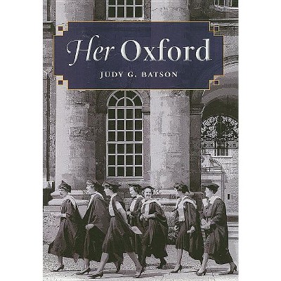 Her Oxford - by  Judy G Batson (Hardcover)