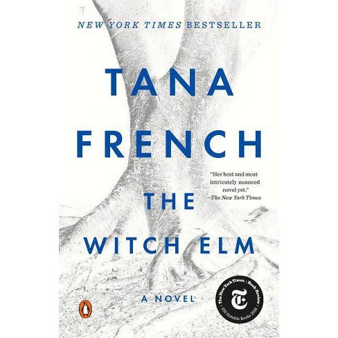 tana french the witch elm