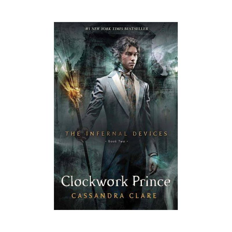 The Clockwork Prince ( The Infernal Devices, Book Two) - by Cassandra Clare (Hardcover), 1 of 2