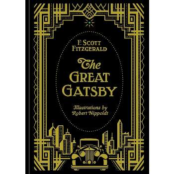 The Great Gatsby - by  F Scott Scott Fitzgerald (Hardcover)