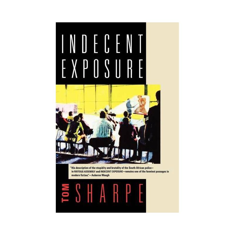 Indecent Exposure - by  Tom Sharpe (Paperback), 1 of 2