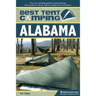 Best Tent Camping - by  Joe Cuhaj (Paperback)