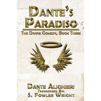 Dante's Paradiso - by  Dante Alighieri (Paperback)