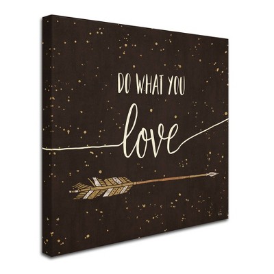 Do What You Love Quote on Dark Brown Canvas