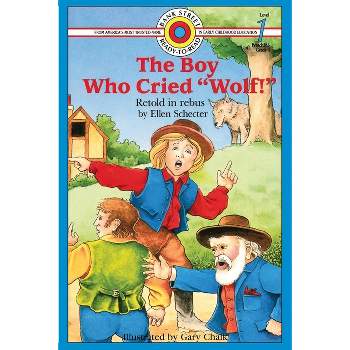 The Boy Who Cried "Wolf!" - (Bank Street Ready-To-Read) by  Ellen Schecter (Paperback)