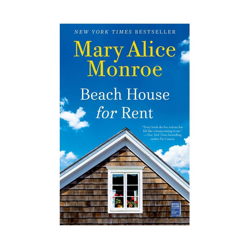 Beach House for Rent - by  Mary Alice Monroe (Paperback), 1 of 2