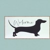 Wood Frame Welcome Sign with Dachshund Artwork 19.75"L by Melrose - 3 of 3
