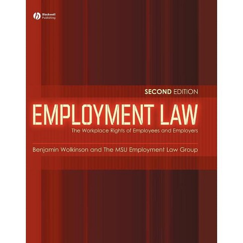 Employment Law - (Human Resource Action Us) 2nd Edition by  Benjamin W Wolkinson & The Msu Employment Law Group (Paperback) - image 1 of 1