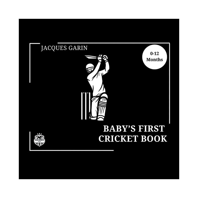 Baby's First Cricket Book - Large Print by  Jacques Garin (Paperback), 1 of 2