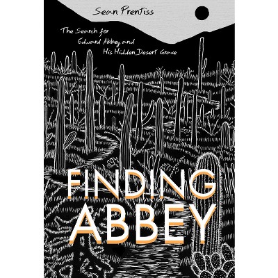 Finding Abbey - by  Sean Prentiss (Paperback)