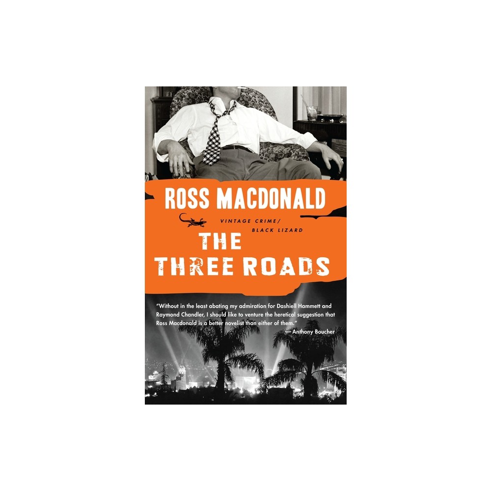 The Three Roads - by Ross MacDonald (Paperback)